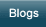 Blogs